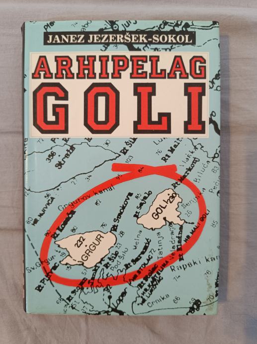 ARHIPELAG GOLI (Janez Jezeršek-Sokol)