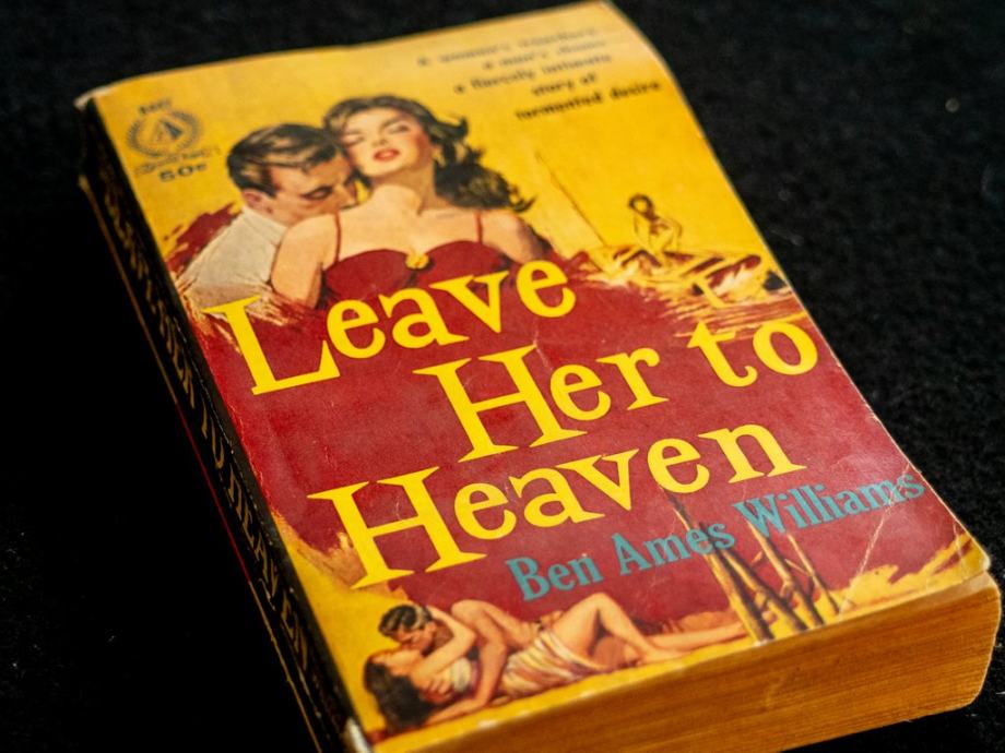 Ben Ames Williams - LEAVE HER TO HEAVEN