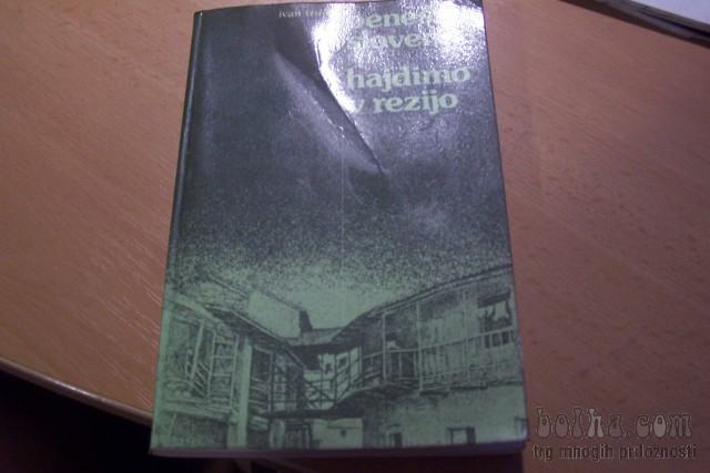 BENEŠKA SLOVENIJA HAJDIMO V REZIJO I. TRINKO MOHORJEVA DRUŽBA 1980