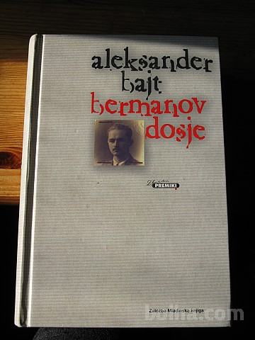 BERMANOV DOSJE - ALEKSANDER BAJT