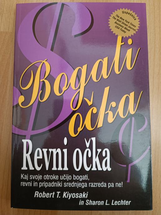 Bogati očka, revni očka-Robert T. Kiyosaki/Sharon L. Lechter Ptt časti