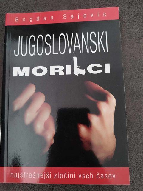 Bogdan Sajovic: Jugoslovanski morilci