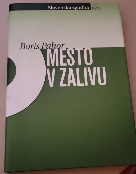 Boris Pahor: Mesto v zalivu