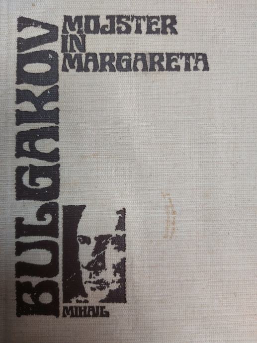 BULGAKOV MOJSTER IN MARGARETA