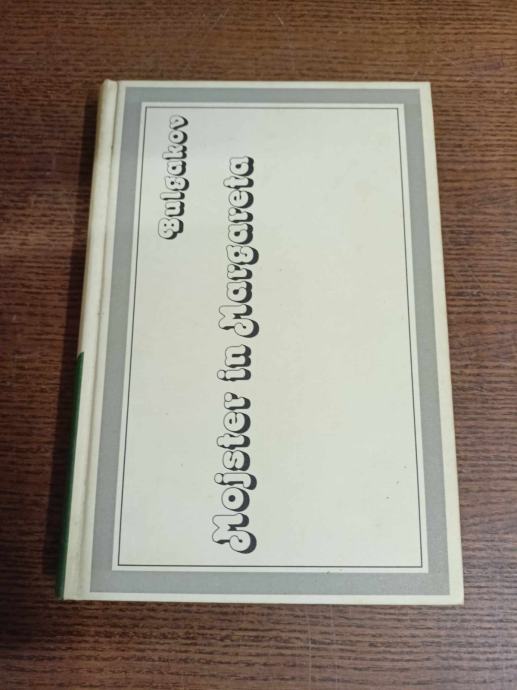 BULGAKOV MOJSTER IN MARGARETA  STO ROMANOV TRDA VEZAVA