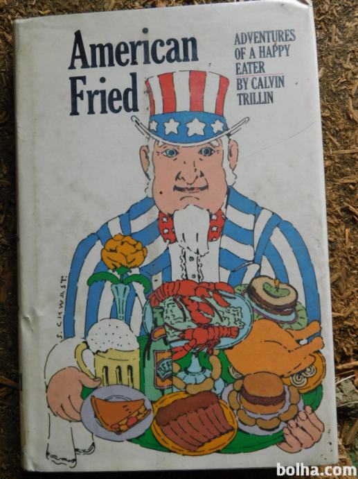 Calvin Trillin-American Fried: Adventures of a Happy Eater