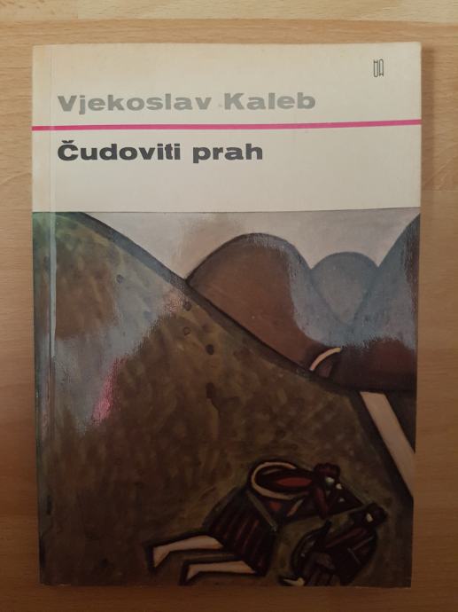 Čudoviti prah-Vekoslav Kaleb Ptt častim :)