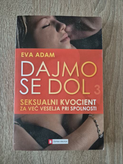 Dajmo se dol 3 - Eva Adam