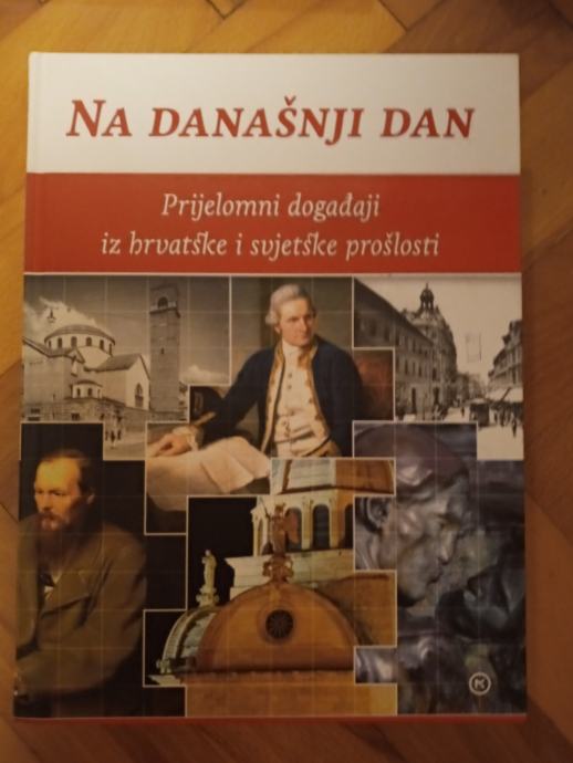 NA DANAŠNJI DAN, Mozaik knjiga, Ljubljana, 15 €