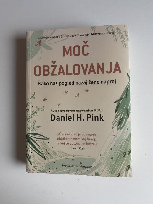 Daniel H. Pink: Moč obžalovanja (zbirka Preobrazba)