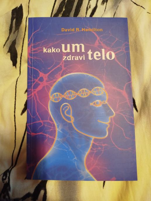 David R. Hamilton-Kako um zdravi telo (s poštnino)