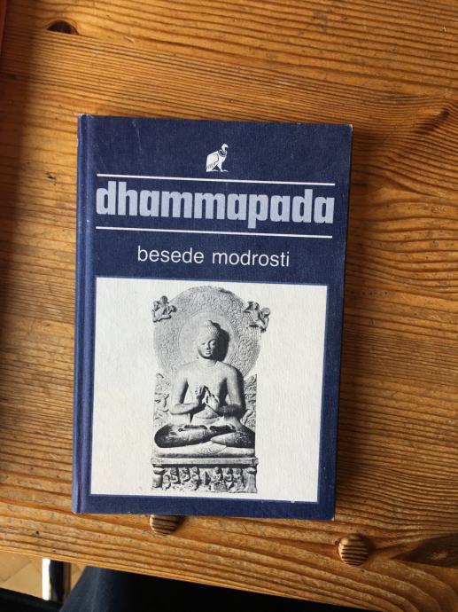 DHAMMAPADA - BESEDE MODROSTI