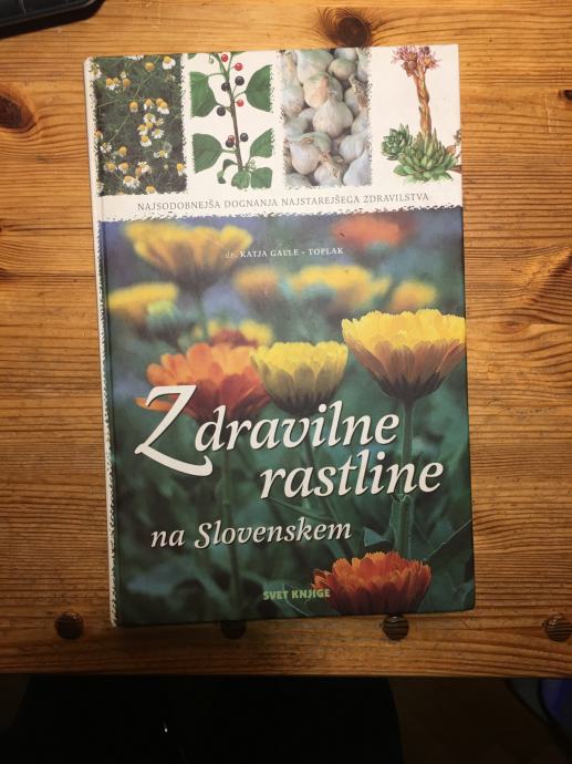 dr Katja Galle Novak - Zdravilne rastline na Slovenskem