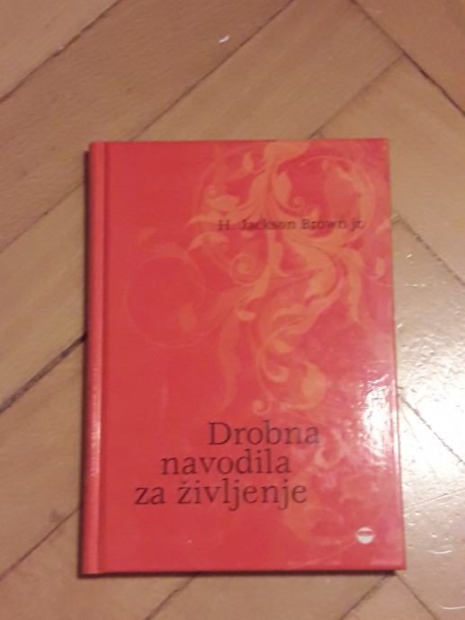 Drobna navodila za življenje - H. Jackson Brown jr.