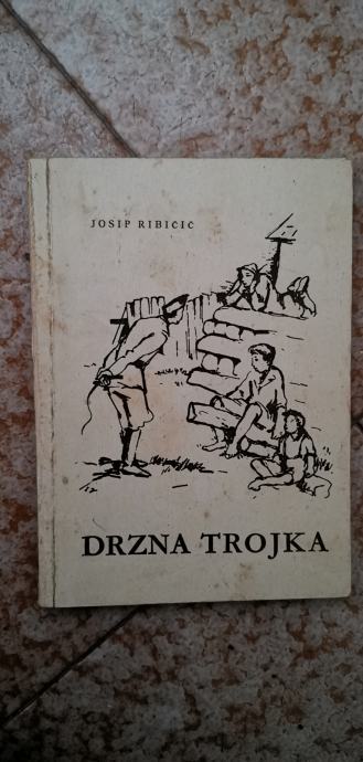 Drzna trojka - Josip Ribčič