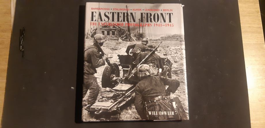 Easteren front  the unpublished photographs 1941-1945