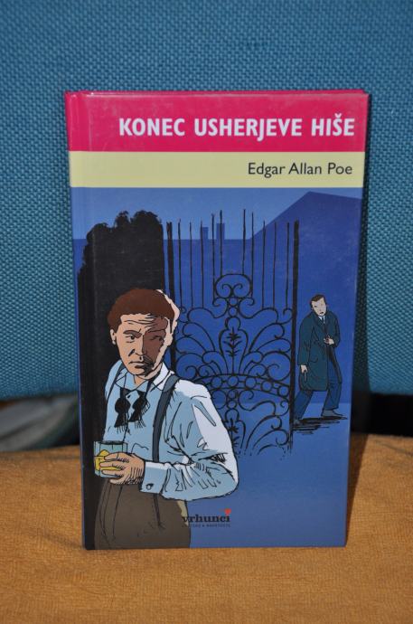 Edgar Allan Poe - Konec Usherjeve hiše