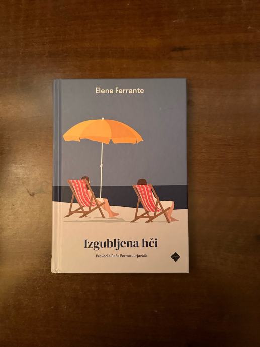 Elena Ferrante: Izgubljena hči