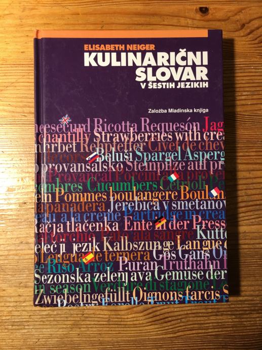 ELISABETH NEIGER - KULINARIČNI SLOVAR V ŠESTIH JEZIKIH