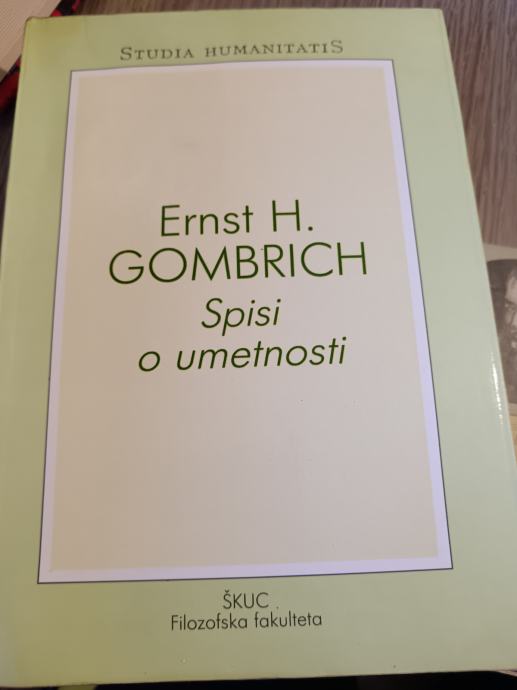 Ernest H. Gombrich - Spisi o umetnosti