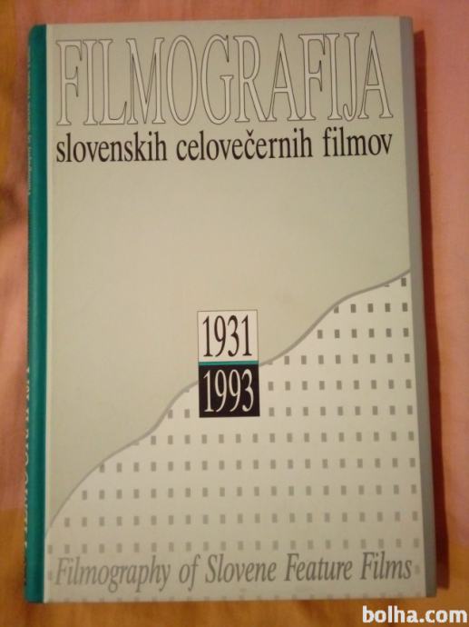 Filmografija slovenskih celovečernih filmov 1931-1993 (Silvan Furlan)