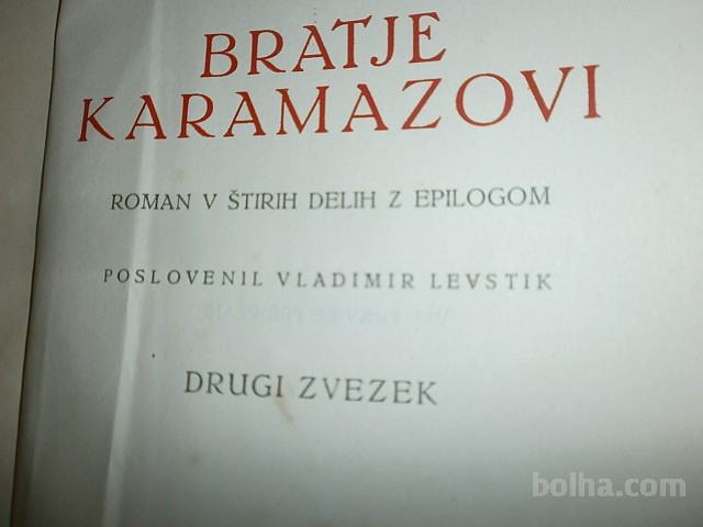 FJODOR M.DOSTOJEVSKI, BRATJE KARAMAZOVI 2 DEL