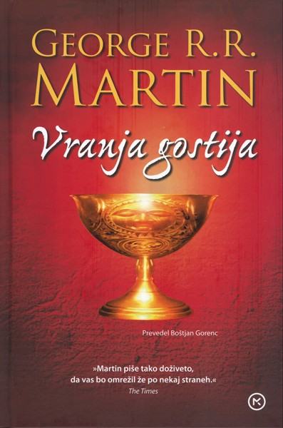 Vranja gostija Pesem ledu in ognja George R. R. Martin