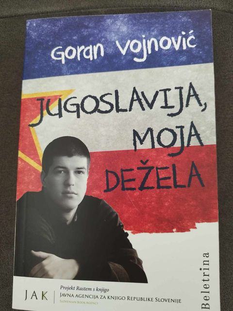 Goran Vojnović: Jugoslavija moja deleža