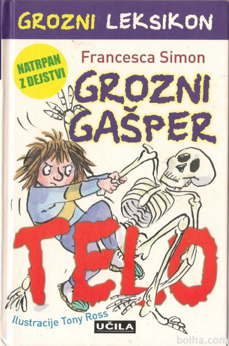 Grozni Gašper leksikon : Telo