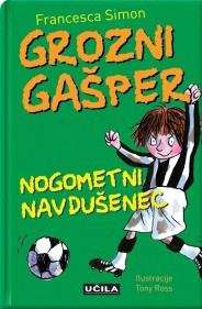 Grozni Gašper, nogometni navdušenec Francesca Simon