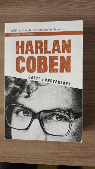 Harlan Coben, Ujeti v preteklosti