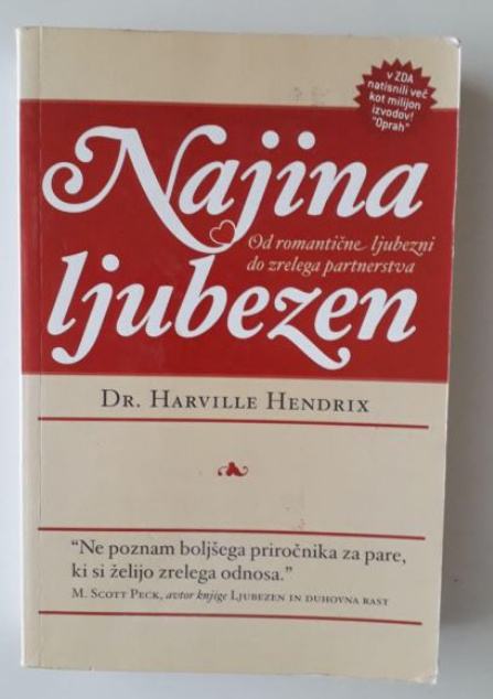 HARVILLE HENDRIX, NAJINA LJUBEZEN