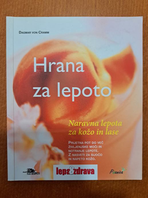 Hrana za lepoto - Dagmar von Cramm