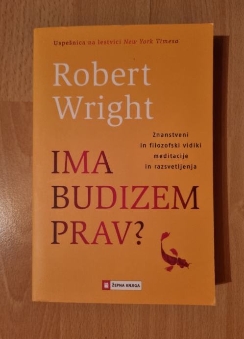 Ima budizem prav? (Robert Wright)