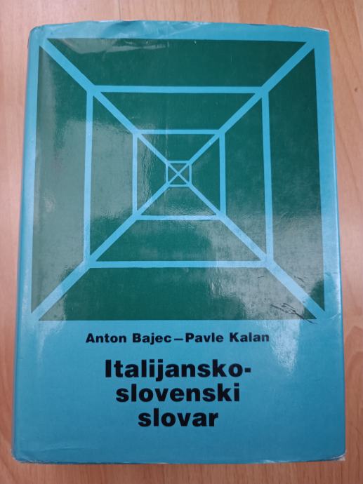 Italijansko slovenski slovar-Anton Bajec/Pavle Kalan Ptt častim :)