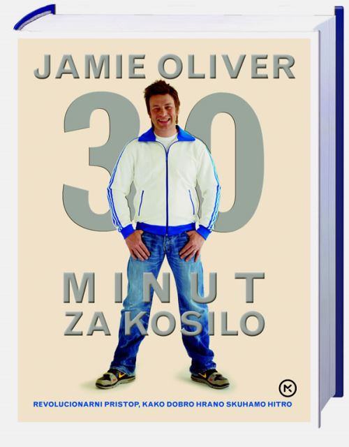 JAMIE OLIVER 30 MINUT ZA KOSILO