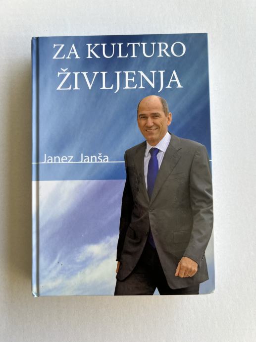 Janez Janša: Za kulturo življenja