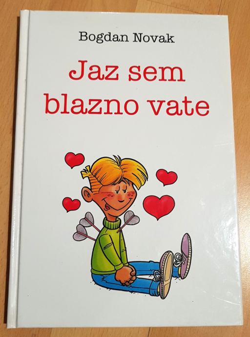 JAZ SEM BLAZNO VATE