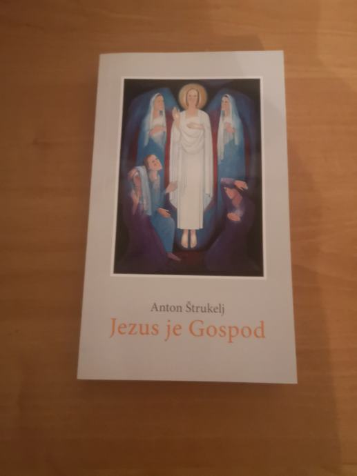 Jezus je Gospod - Štrukelj