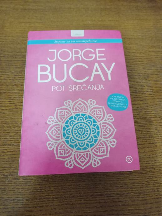 JORGE BUCAY POT SREČANJA