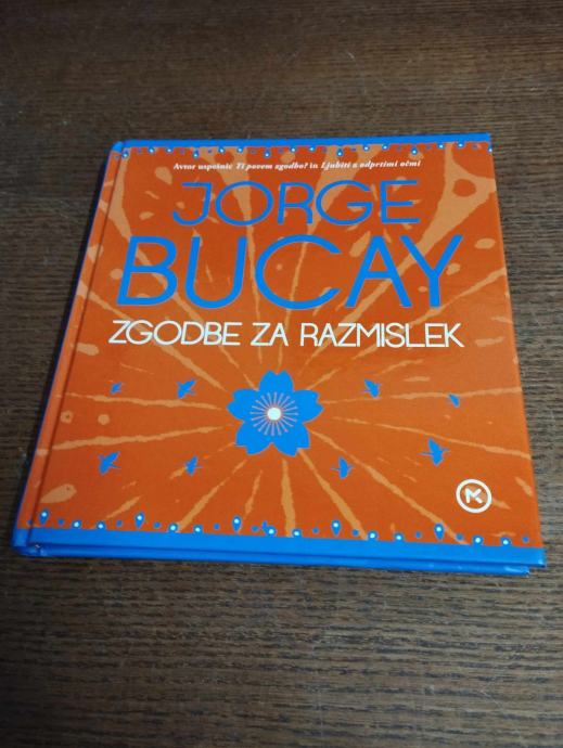 JORGE BUCAY ZGODBE ZA RAZMISLEK