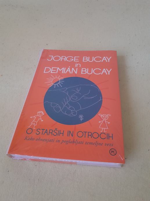 Jorge in Demían Bucay: O starših in otrocih