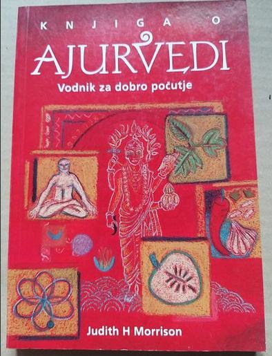 Judith H.Morrison:KNJIGA O AJURVEDI