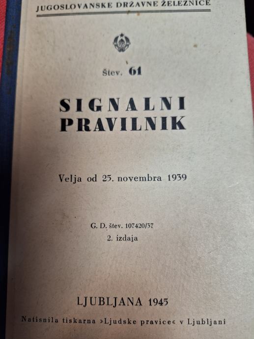 JUGOSLOVANSKE DRŽAVNE ŽELEZNICE SIGNALNI PRAVILNIK  1945