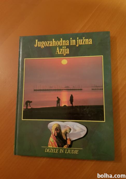 JUGOZAHODNA IN JUŽNA AZIJA