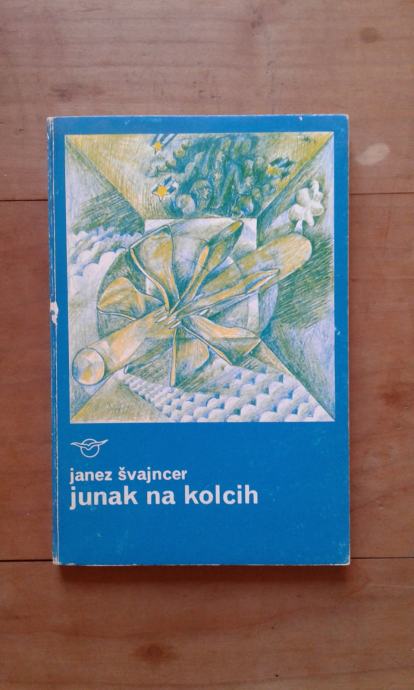 Junak na kolcih, Janez Švajncer, 2€