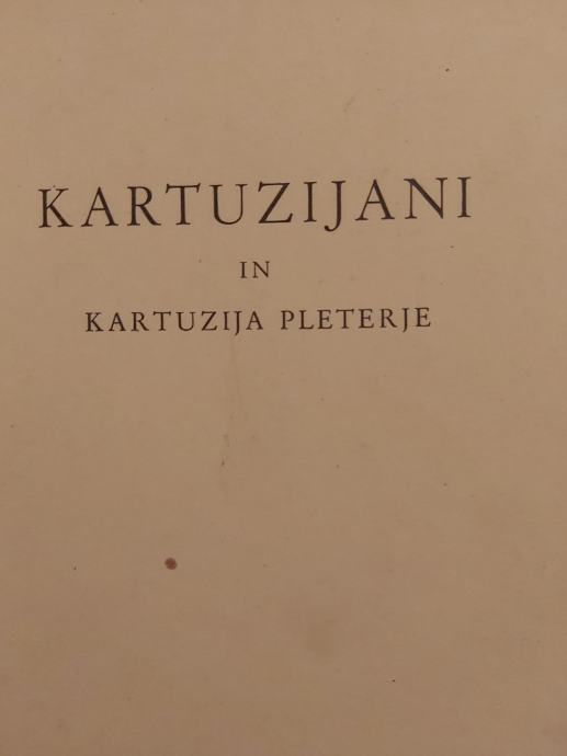 KARTUZIJANI IN KARTUZIJA PLETERJE