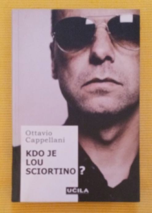 KDO JE LOU SCIORTINO?, OTTAVIO CAPPELLANI