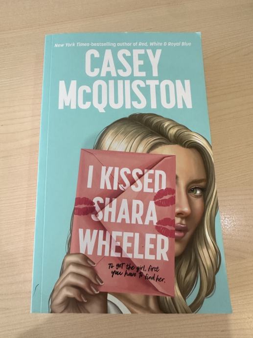 I kissed Shara Wheeler