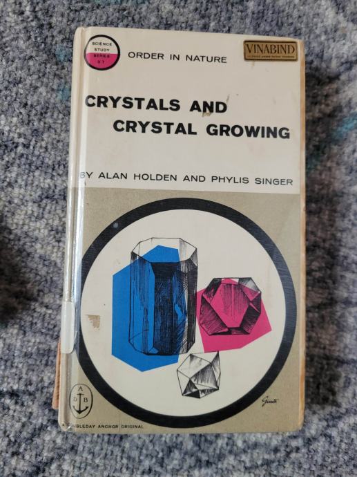 Knjiga CRYSTALS AND CRYSTAL GROWING